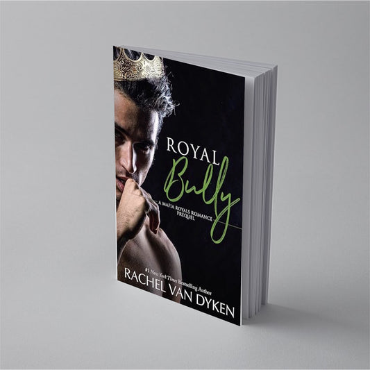 Royal Bully (Signed Paperback)