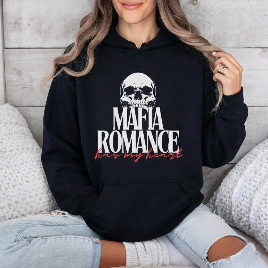 Mafia Romance Has My Heart | Hoodie