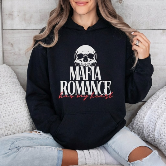 Mafia Romance Has My Heart | Hoodie