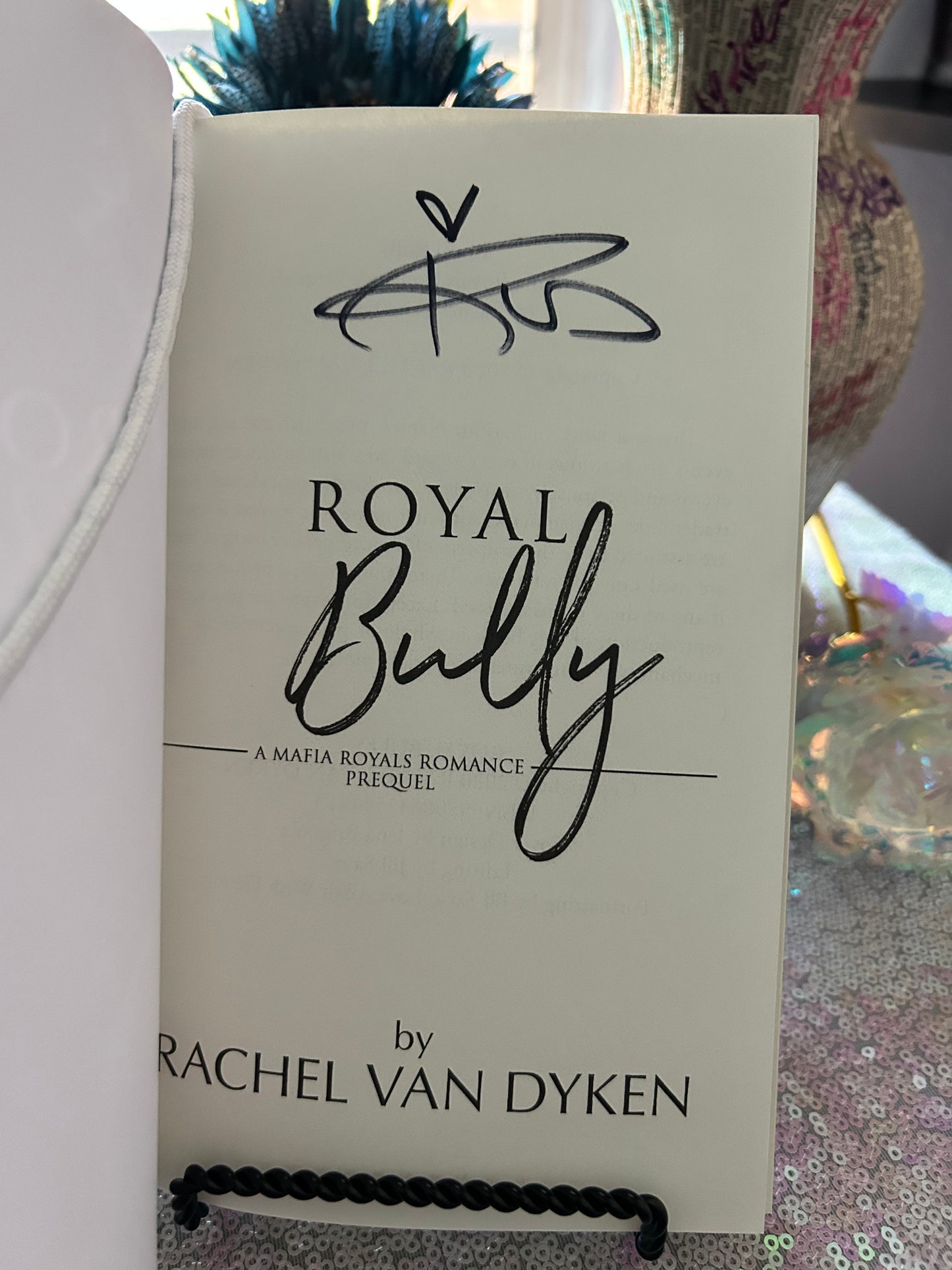 Royal Bully (Signed Paperback)