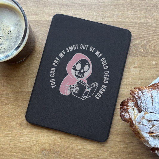 You Can Pry My Smut Out Of My Cold Dead Hands | Kindle Case