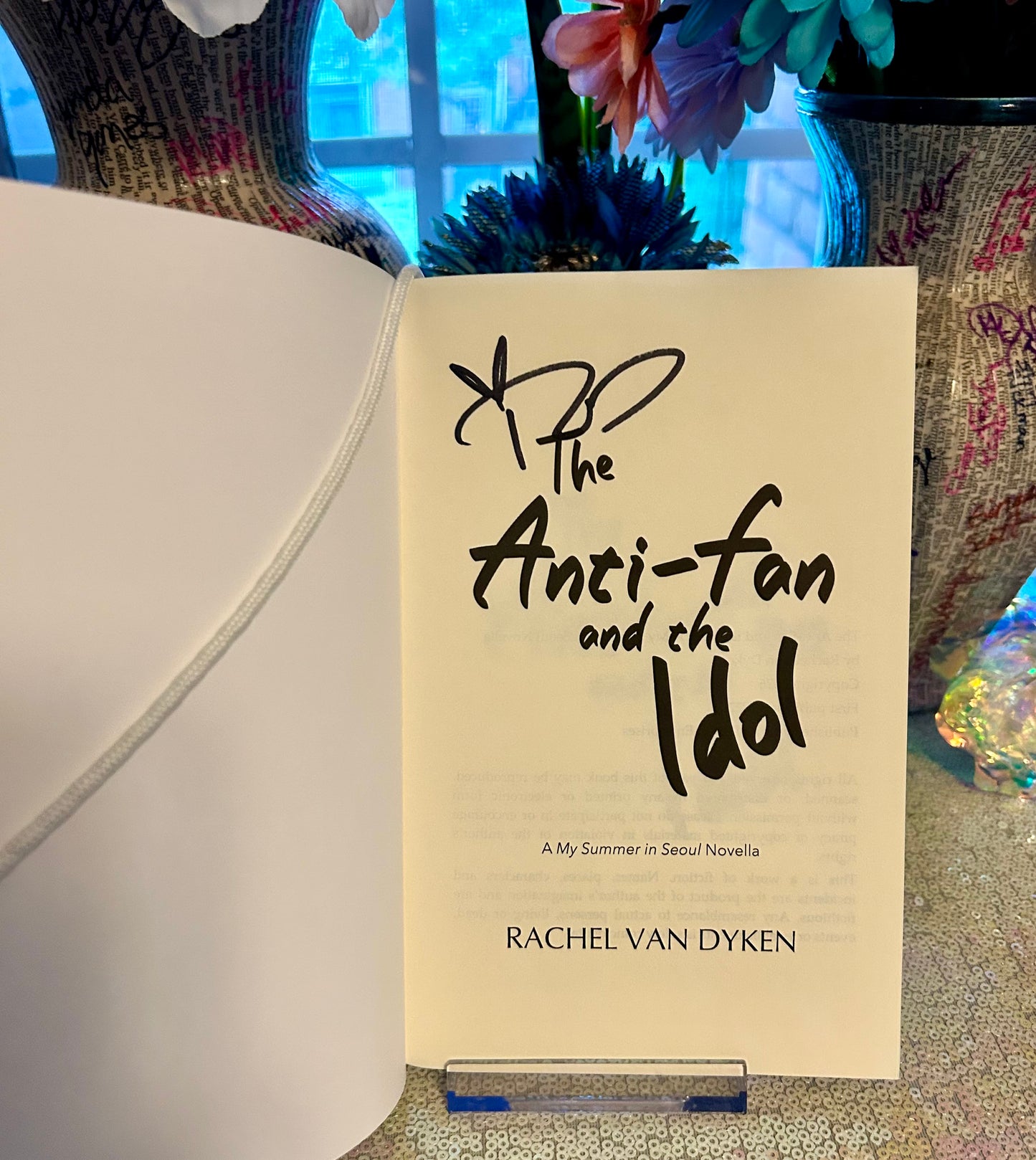 The Anti-Fan and the Idol (Signed Paperback)