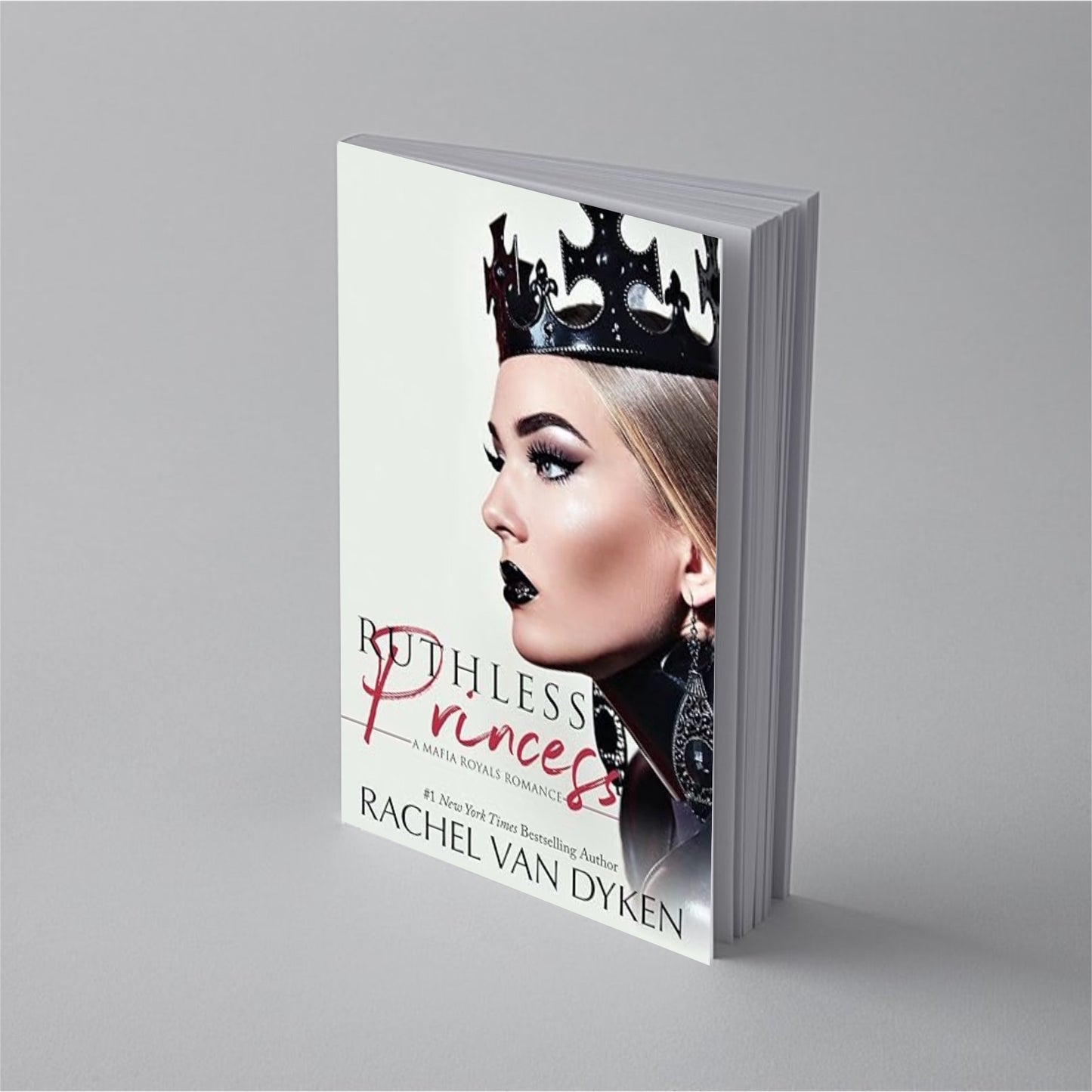 Ruthless Princess (Signed Paperback)