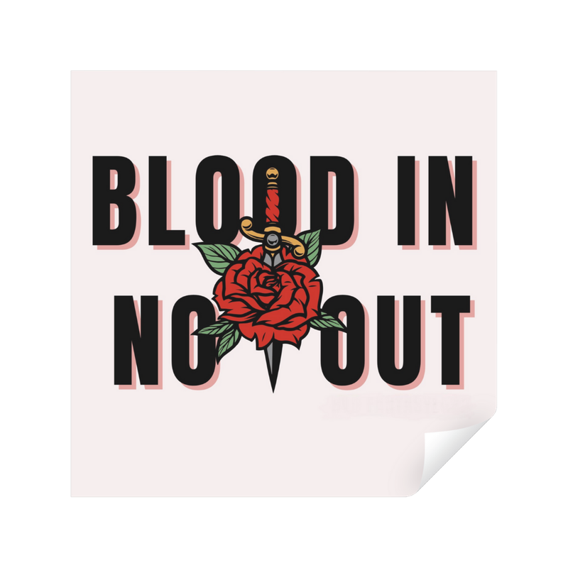 No Out Blood In. No Out. | Sticker โ RVD Novel-Tees