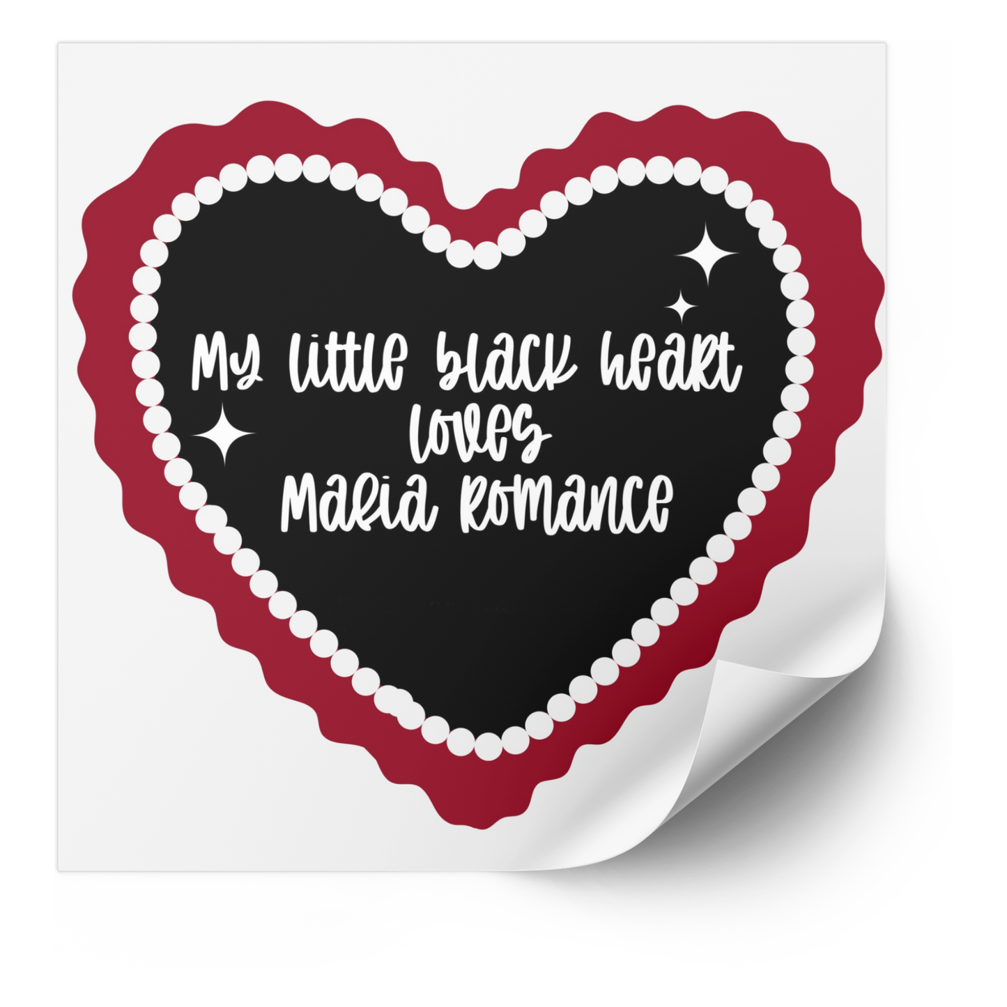 My Little Black Heart Loves Mafia Romance | Sticker
