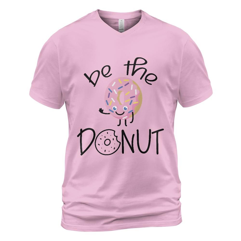 Be the Donut: Unisex V-Neck T-Shirt