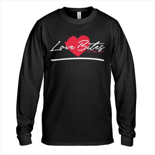 Love Bites: Long Sleeve T-Shirt